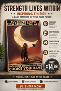 Inspirational Vintage Metal Tin Sign